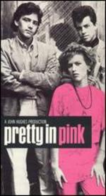 Pretty in Pink [With Footloose Movie Cash]