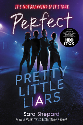 Pretty Little Liars #3: Perfect - Shepard, Sara