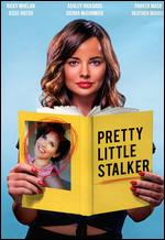 Pretty Little Stalker - Sam Irvin