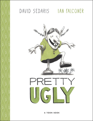 Pretty Ugly - Sedaris, David