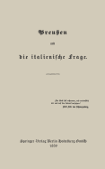 Preu?en Und Die Italienische Frage