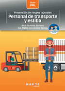 Prevencin de riesgos laborales: Personal de transporte y estiba