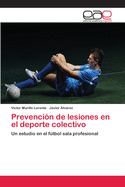 Prevencion de Lesiones En El DePorte Colectivo