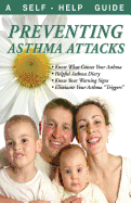 Preventing Asthma Attacks: A Self-Help Guide