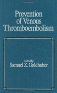 Prevention of venous thromboembolism