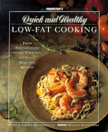 Prevention's Quick and Healthy Low-Fat Cooking, 1993: From Entertaining to the Everyday, Over...