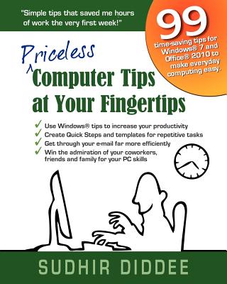 Priceless Computer Tips at Your Fingertips - Diddee, Sudhir