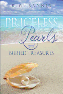 Priceless Pearls and Buried Treasures