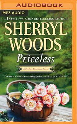 Priceless - Woods, Sherryl, and Schnaubelt, Teri (Read by)