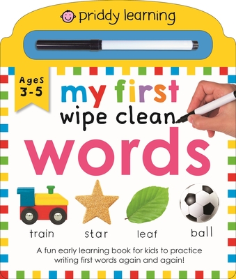 Priddy Learning: My First Wipe Clean Words: A Fun Early Learning Book - Priddy, Roger
