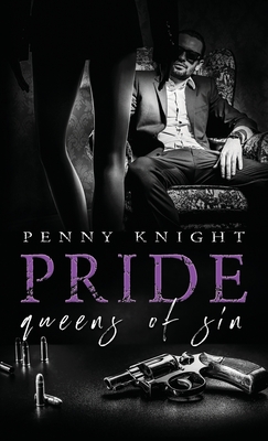 Pride: An Arranged Mariage Mafia Romance - Knight, Penny