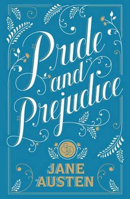 Pride and Prejudice (Barnes & Noble Collectible Editions) - Austen, Jane