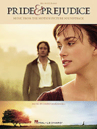 Pride and Prejudice: Music from the Motion Picture Soundtrack