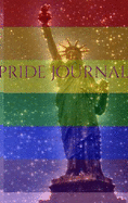 Pride Rainbow statue of liberty creative blank journal: Pride Rainbow statue of liberty creative blank journal