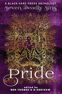 Pride: The Worst Sin of All