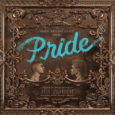 pride by ibi zoboi