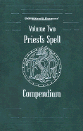 Priest's Spell Compendium - Pickens, Jon