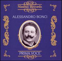 Prima Voce: Alessandro Bonci - Alessandro Bonci (tenor)