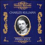 Prima Voce: Charles Kullmann