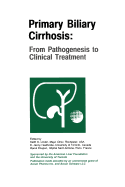 Primary Biliary Cirrhosis: From Pathogenesis to Clinical Treatment
