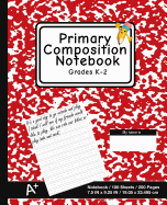 Primary Composition Notebook: School Marble Red - K-2nd Grade Composition Journal Pad, for Alphabet Writing Practice, [back to School Essential]