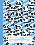 Primary Composition Notebook Story Journal: Cool Panda Bear Pattern Notebook with Picture Space and Handwriting Practice Paper for Kids in Kindergarten, First and Second Grade, 100 Blank Writing Pages with Dotted Midline for Elementary School Students