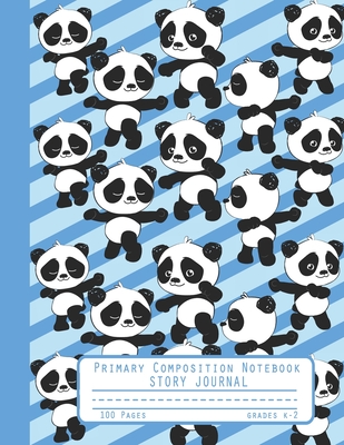 Primary Composition Notebook Story Journal: Cool Panda Bear Pattern Notebook with Picture Space and Handwriting Practice Paper for Kids in Kindergarten, First and Second Grade, 100 Blank Writing Pages with Dotted Midline for Elementary School Students - Press, Pretty Magical
