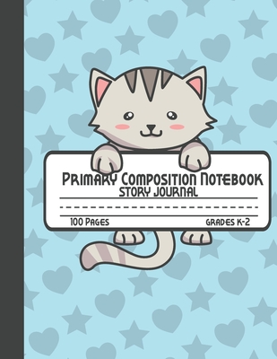 Primary Composition Notebook Story Journal: Cute Cat Notebook with Picture Space and Handwriting Practice Paper for Kids in Kindergarten, First and Second Grade, 100 Blank Writing Pages with Dotted Midline for Elementary School Students - Notebooks, Colourely