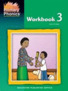 Primary Phonics - Workbook 3
