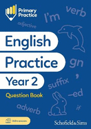 Primary Practice English Year 2 Question Book, Ages 6-7