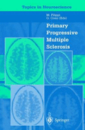 Primary Progressive Multiple Sclerosis