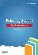 Primary School English Dictionary: Key Concepts
