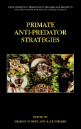 Primate Anti-Predator Strategies