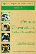 Primate Conservation: The Role of Zoological Parks - American Society Of Primatologists