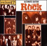 Prime 17: Ultimate Guitar Rock