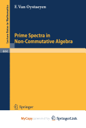 Prime spectra in non-commutative algebra