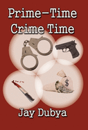 Prime-Time Crime Time