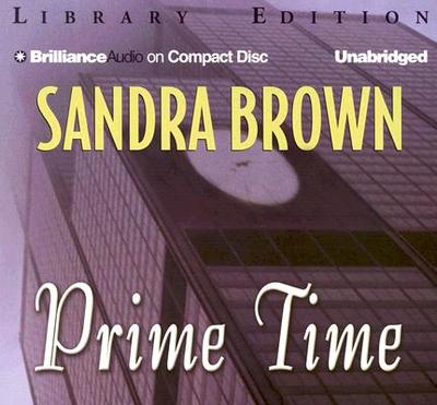 Prime Time - Brown, Sandra, and Bean, Joyce (Read by)