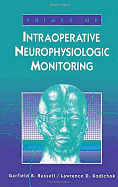 Primer of Intraoperative Neurophysiologic Monitoring