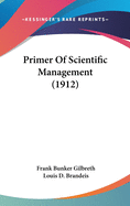 Primer Of Scientific Management (1912)