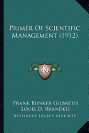 Primer Of Scientific Management (1912)