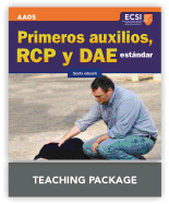 Primeros Auxilios, Rcp y Dae Estandar, Sexta Edicion Primeros Auxilios, Rcp y Dae Estandar, Sexta Edicion Teaching Package