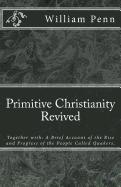 Primitive Christianity Revived