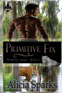Primitive Fix - Sparks, Alicia
