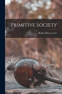 Primitive Society