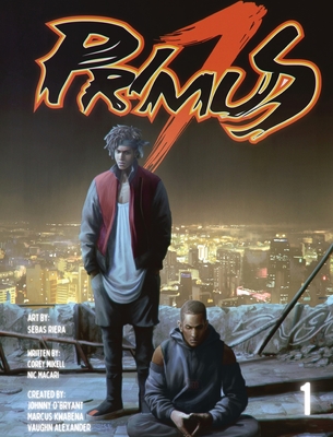 Primus 7: Volume One (Noir Edition) - O'Bryant, Kwabena Alexander (Creator), and Mikell, Corey, and Riera, Sebas