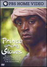 Prince Among Slaves - Andrea Kalin; Bill Duke