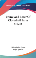 Prince And Rover Of Cloverfield Farm (1921)