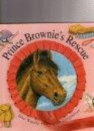 Prince Brownie's Rescue - Wardle, Jane, and Rh Value Publishing