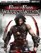 Prince of Persiaa: Warrior Within Official Strategy Guide